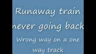 Soul Asylum- Runaway Train (lyrics)