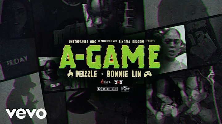 Deizzle x Bonnie Lin - A-Game (Official Video)