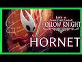 HORNET ● Hollow Knight Lore ● ~Sommer