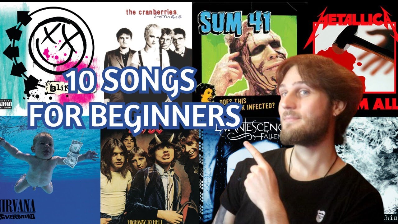 10 SONGS TO LEARN AS A BEGINNER GUITARIST - YouTube