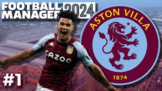 FM24 ASTON VILLA | Part 1 | A Difficult Start | Football Manager 2024