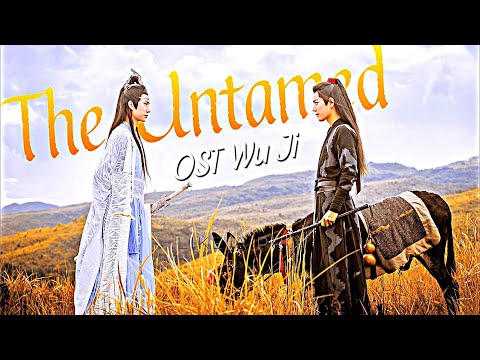 Lan Wangji x Wei Wuxian - Wu Ji/ Unrestrained (OST MV)