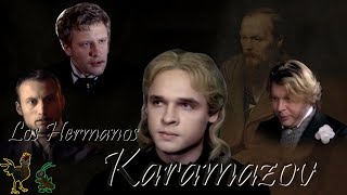 Los Hermanos Karamazov. Dostoyevski