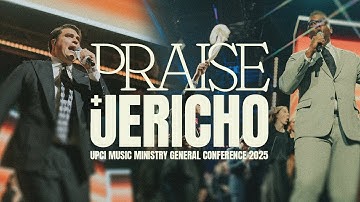 Praise + Jericho - UPCI General Conference 2025