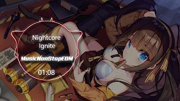 Nightcore - Zedd - Ignite ❤  (League of Legends)