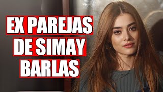 Parejas de Simay Barlas en LA VIDA REAL