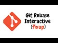 Git rebase interactive fixup