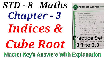 STD 8 | Maths | Chapter 3 | Indices & Cube Roots | Master Key