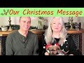 Our Christmas Message | Awesome over 50 Inspiration