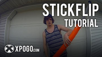 Xpogo Tutorial - Stickflip with Tone Staubs