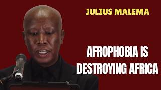 Afrophobia Is Destroying Africa | Julius Malema's Emotional Africa Day Speech