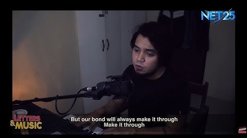 John Cadeliña - Make It Through (NET25 Letters and Music Online)