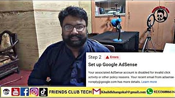 Your associated Adsense account is disabled for invalid click activity or other policy reasons