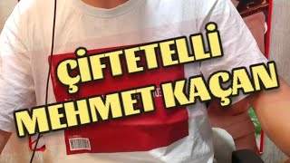 MÜTHİŞ ÇİFTETELLİ MEHMET KAÇAN