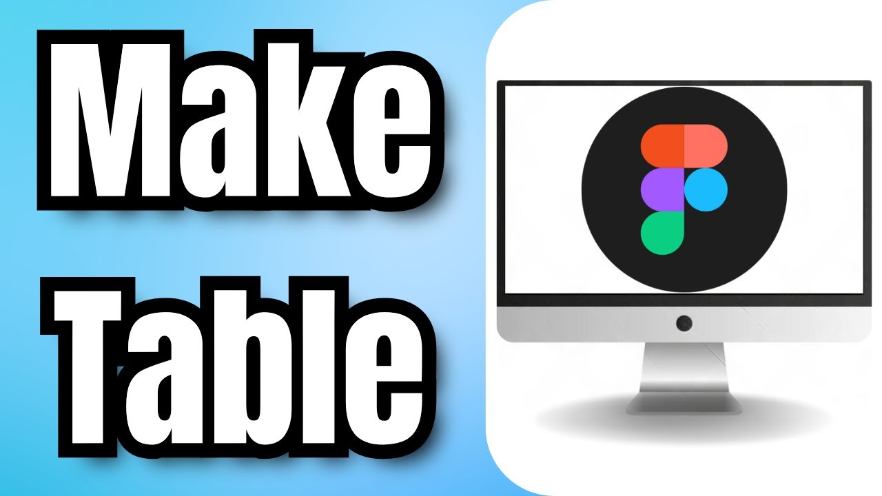 How To Make Table In Figma - Full Guide - YouTube