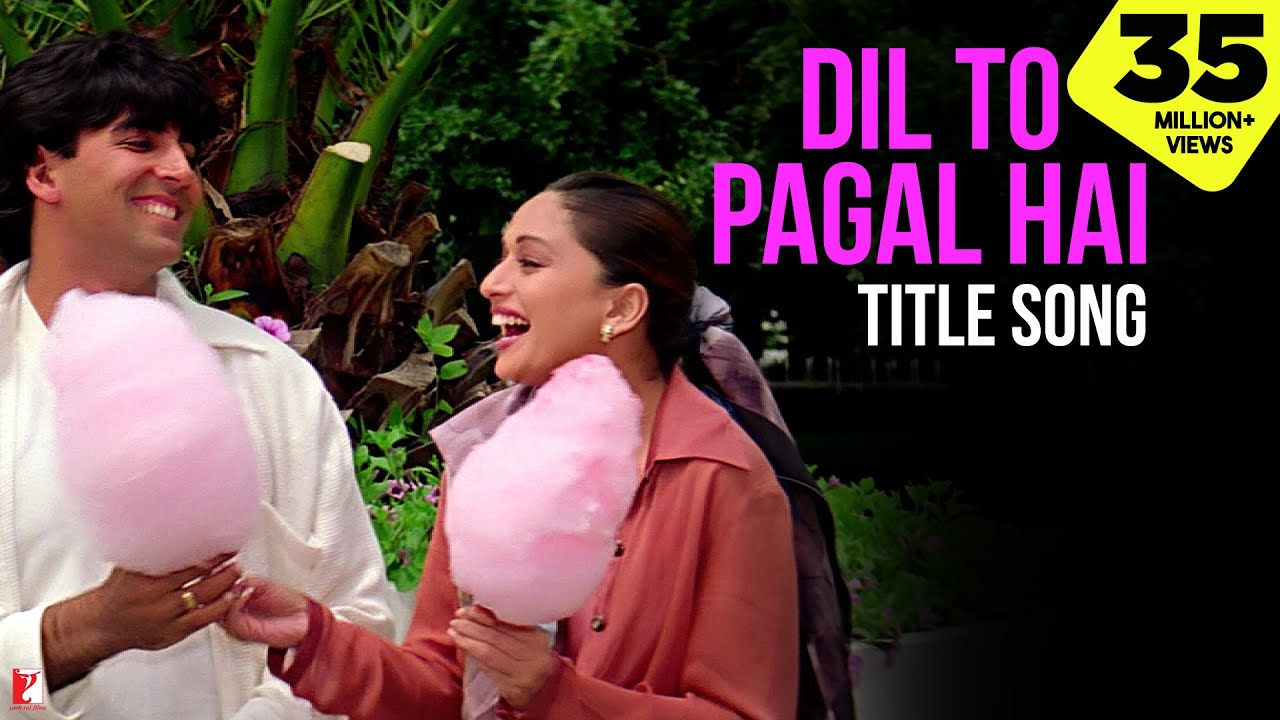 Dil To Pagal Hai Title Song  Shah Rukh Khan  Madhuri Dixit  Karisma Kapoor  Akshay Kumar