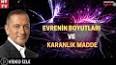 Evrenin Gizemli Maddeleri: Karanlık Madde ve Karanlık Enerji ile ilgili video