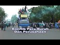 Perusahaan di modern cikande kerap berselisih dengan buruh