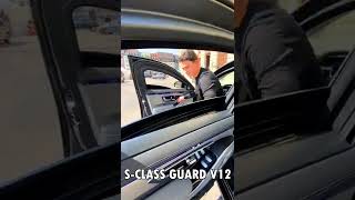 GUARD Protection in Mercedes S CLASS V12 🔥🔥🔥  #Shorts