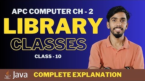 Master Java Programming: Unlock the Secrets of Library Classes in Part 02 | Computer Class 10 ICSE