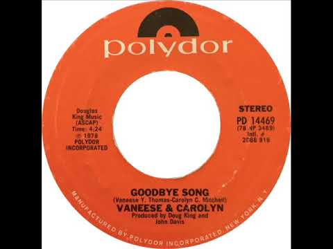Vaneese and Carolyn - Goodbye Song