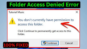 Fix "You Don’t Have Permission to Access This Folder" in Windows (Easy Solution)