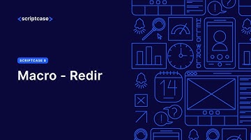 Scriptcase 8 - Macro - Redir