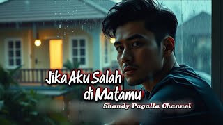 Download Lagu Jika Aku Salah di Matamu – Lagu Sedih Viral 2025 MP3 Download Lagu Jika Aku Salah di Matamu – Lagu Sedih Viral 2025 MP3