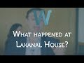 What Happened At Lakanal House?