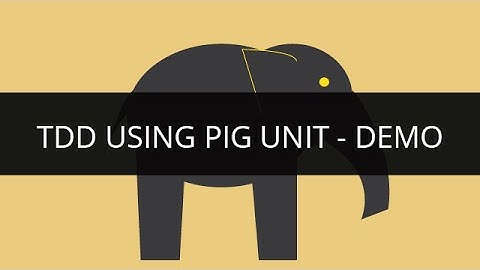 TDD Using Pig Unit - Demo | Hadoop Pig Tutorial | Edureka