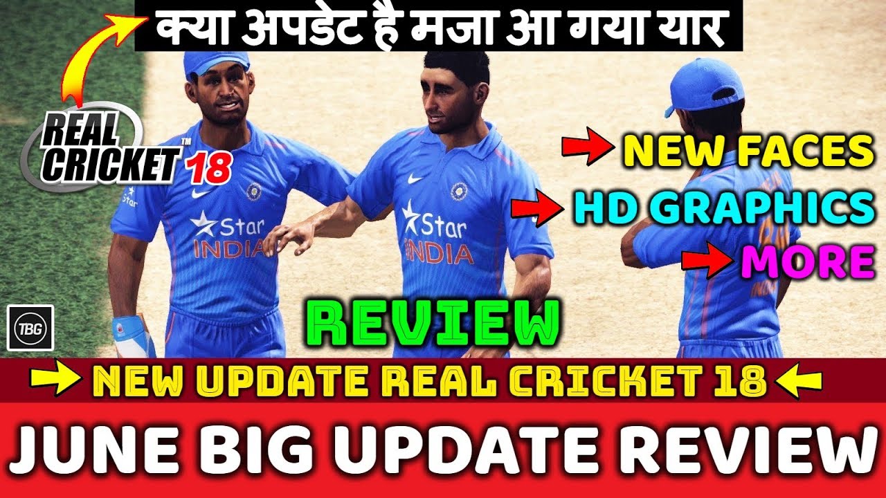Real Cricket 18 | June UPdate Review And Gameplay | New UPdate