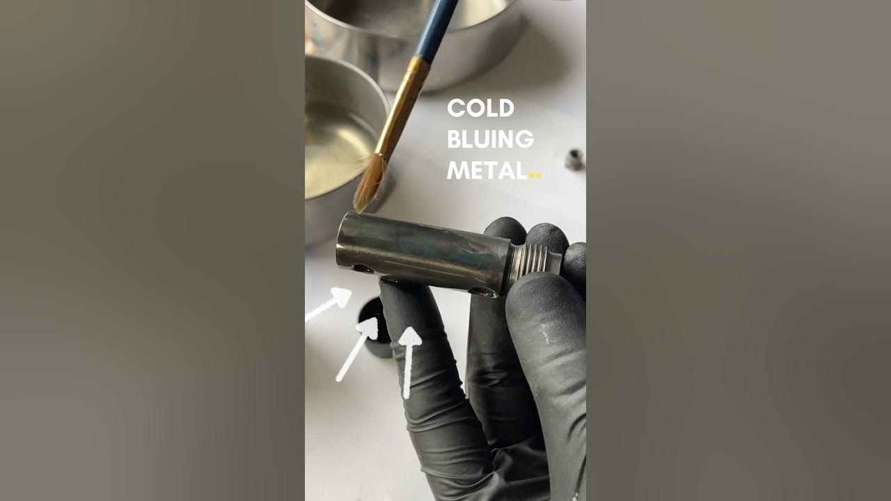 Cold Bluing Steel Parts Quick & Easy! YouTube