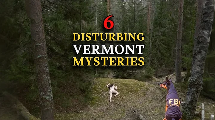 The Footage Vanished – 6 Real Vermont Mysteries That Were Never Solved