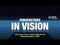 Join Us for the 2025 Focus on Eye Health Summit: Perspectives in Vision