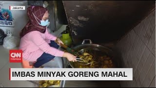 Imbas Minyak Goreng Mahal