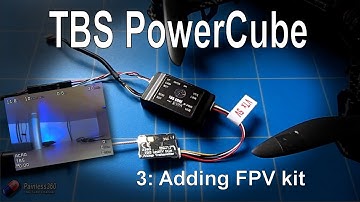 (3/3) TBS PowerCube: Adding FPV kit (TBS Core Pro and TBS Unify Pro 5G8)