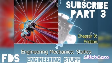 Engineering Mechanics Statics |Chapter 8, FRICTION |Part 3| Example