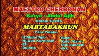 MARTABAKRUN Drama Tarling Putra Sangkala/H.abdul Ajib/Mozzah Mona