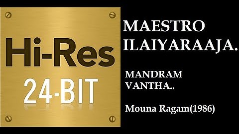 Mandram Vantha(24Bit Hires) I I Mouna Ragam(1986) I I Ilaiyaraja I I SPB