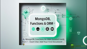📥 MongoDB, Functions & ORM Detailed Guide Part 7 – Insert One: Add Your First Document! 🧾✨