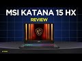 MSI Katana 15 HX B14W | RTX 5070 + i9-14900HX Review | Display, Power &amp; Thermals Explained!