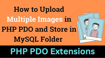 How to Upload Multiple Images in PHP PDO and Store in MySQL Folder | Upload Multiple Images  in PHP