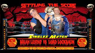 Brian Lestat vs Lord Lockbaum