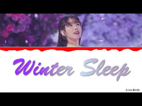 IU(아이유) - Winter Sleep(겨울잠) Lyrics [Color Coded_Han_Rom_Eng]