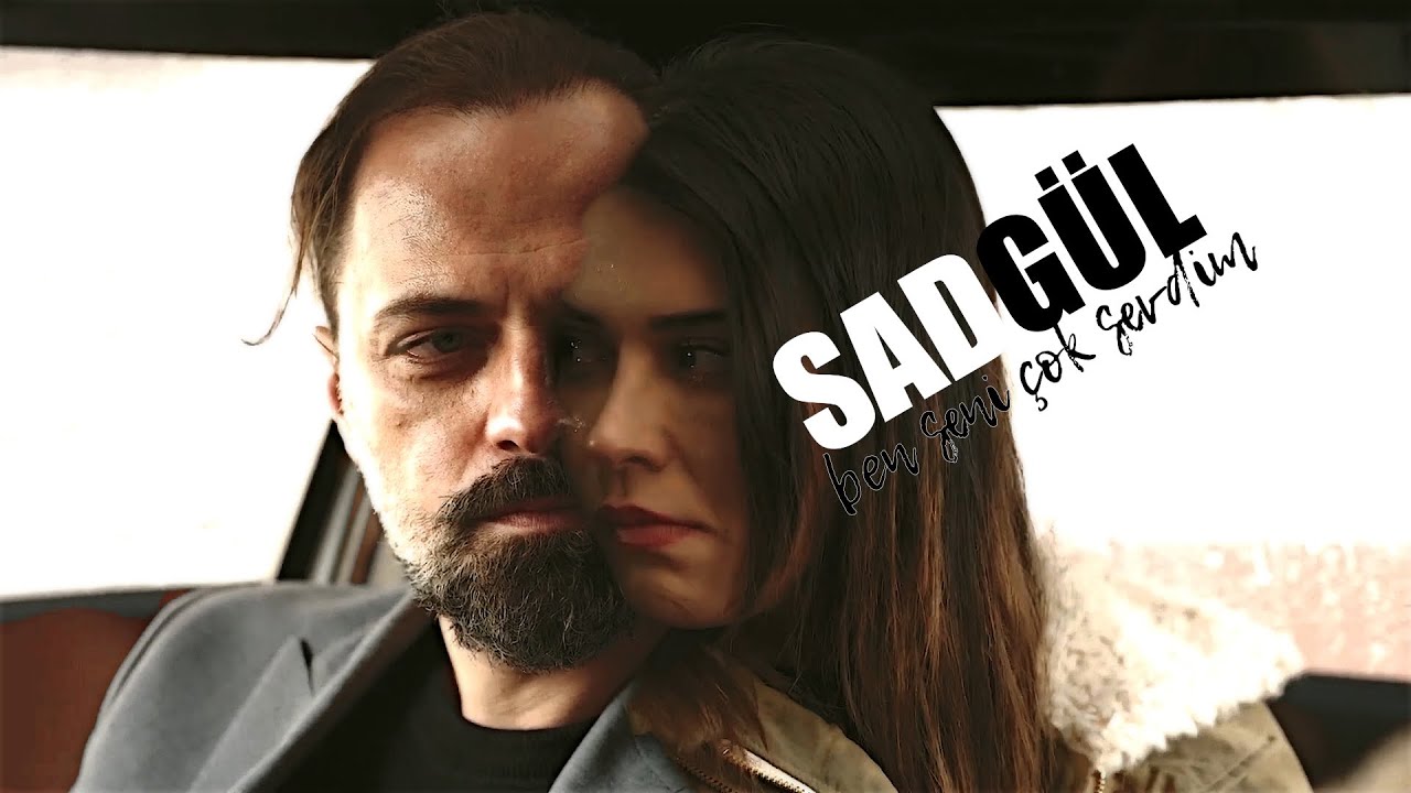 GHBG | SadGül ❤️ Ben Seni Çok Sevdim