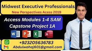 Midwest Executive Professionals Access Modules 1-4 SAM Capstone Project 1a #capstoneproject