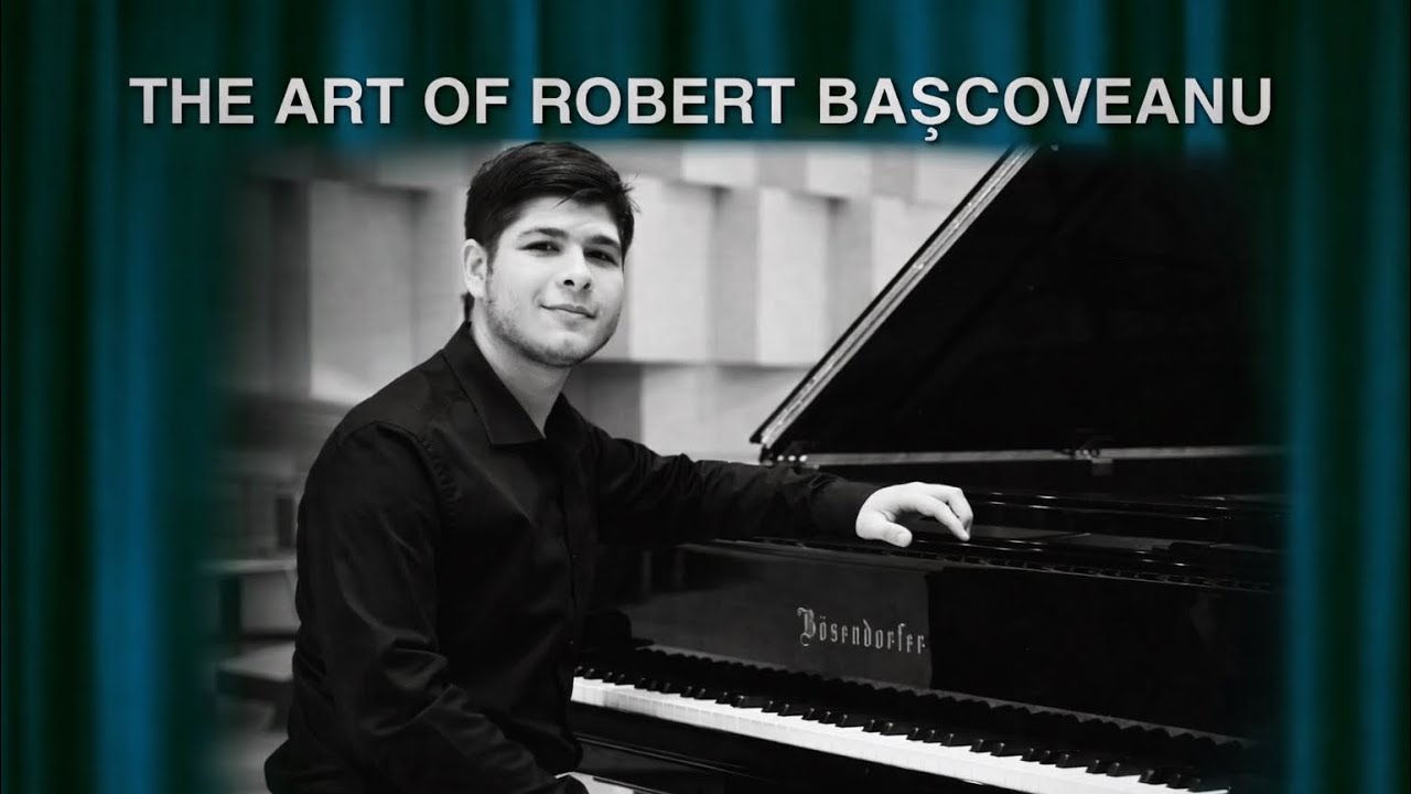 Robert Bașcoveanu - CHOPIN - Ballade No. 4 Op. 52, F minor