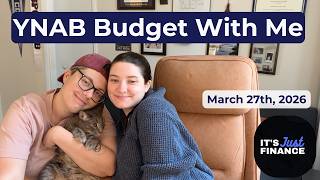 YNAB Budget With Me | March 27, 2026 budget my paycheck