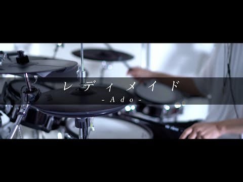 レディメイド Ado Drum Cover 