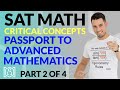 SAT Math: Critical Concepts for an 800 - Passport to Advanced Mathematics (Part 2 of 4)